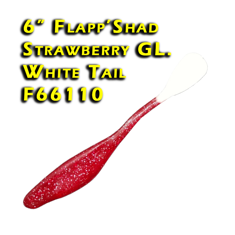 Flapp'Shad Strawberry GL. White Tail